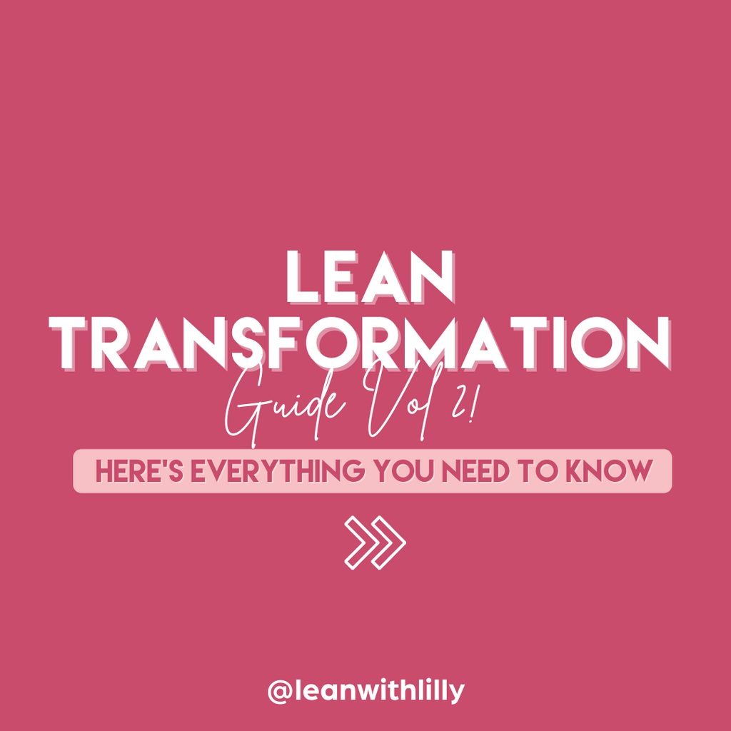 Everything You Need To Know About The LEAN TRANSFORMATION Guide Vol 2
